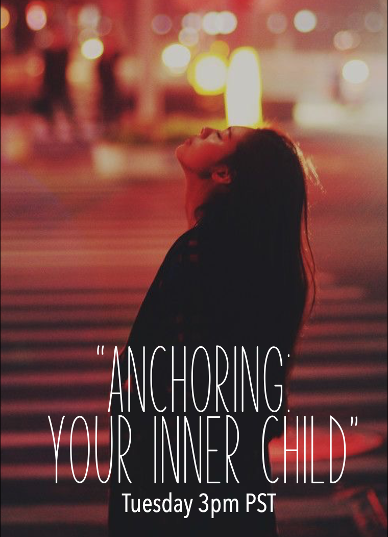 Anchoring: Your Inner Child