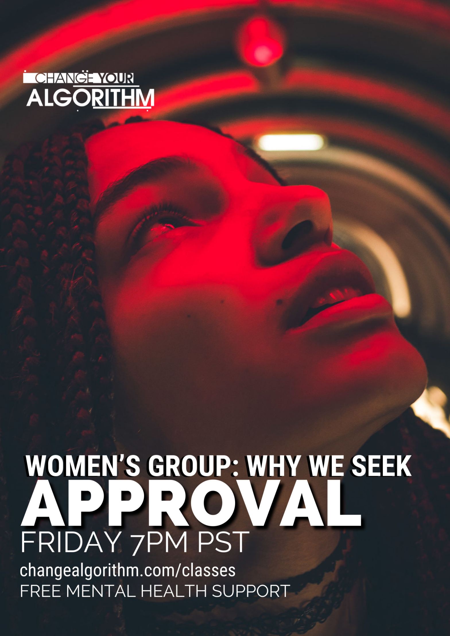 CYA WOMEN: Why We Seek Approval