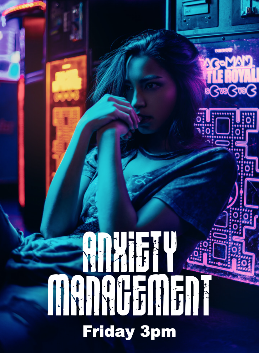 Anxiety Management