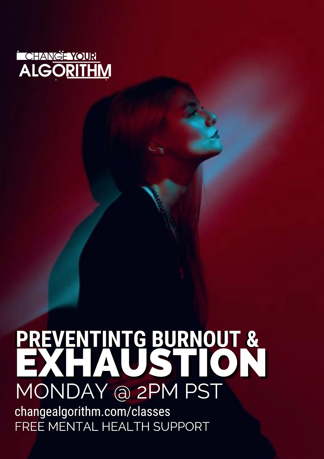 Preventing Burnout & Exhaustion