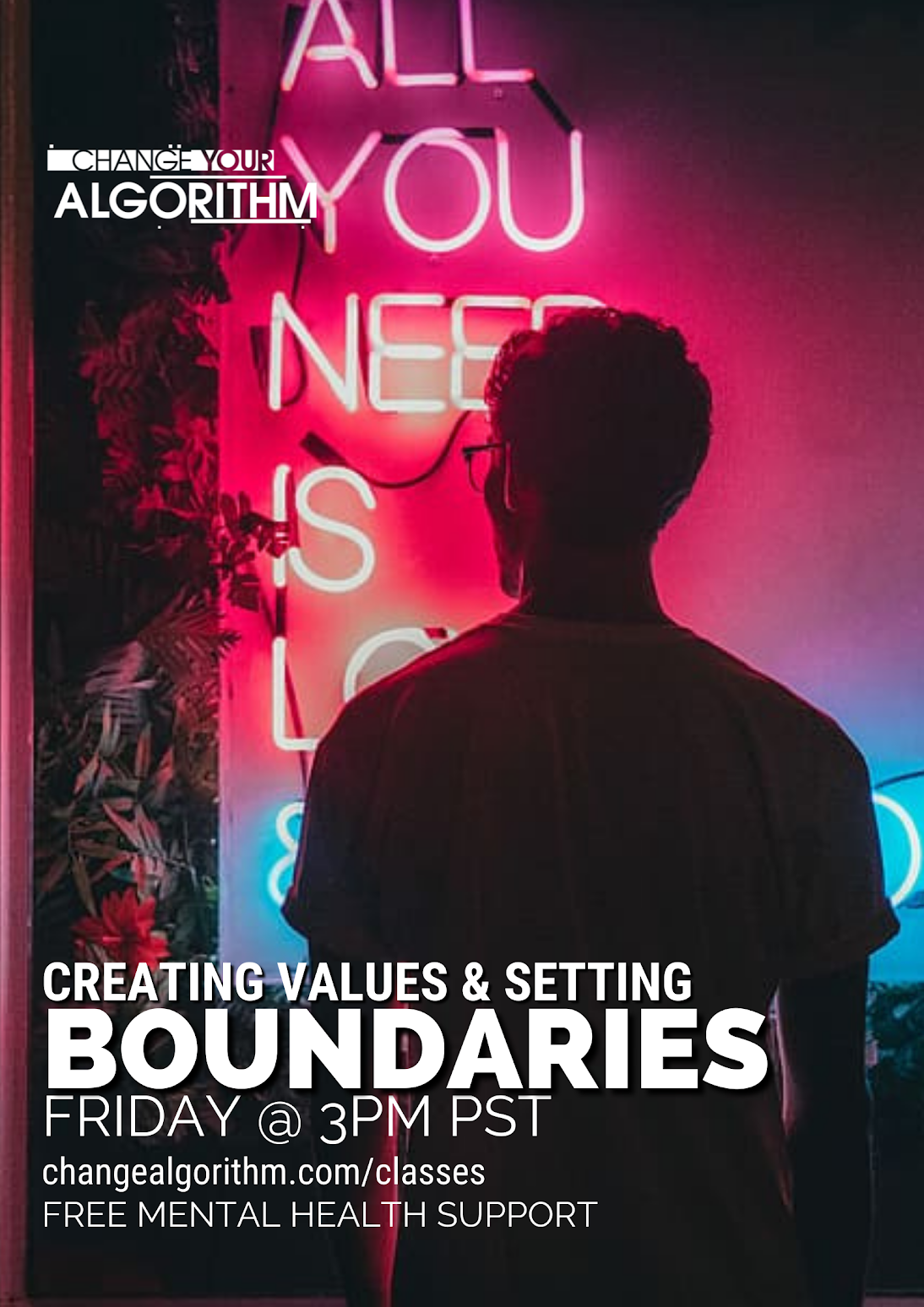 Creating Values & Setting Boundaries