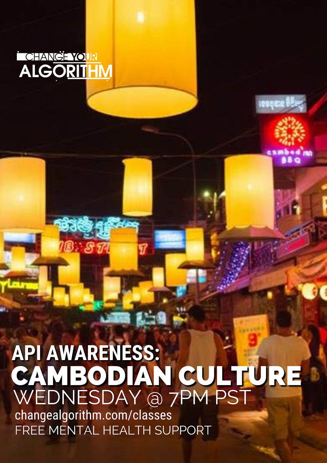 API AWARENESS: Cambodian Culture