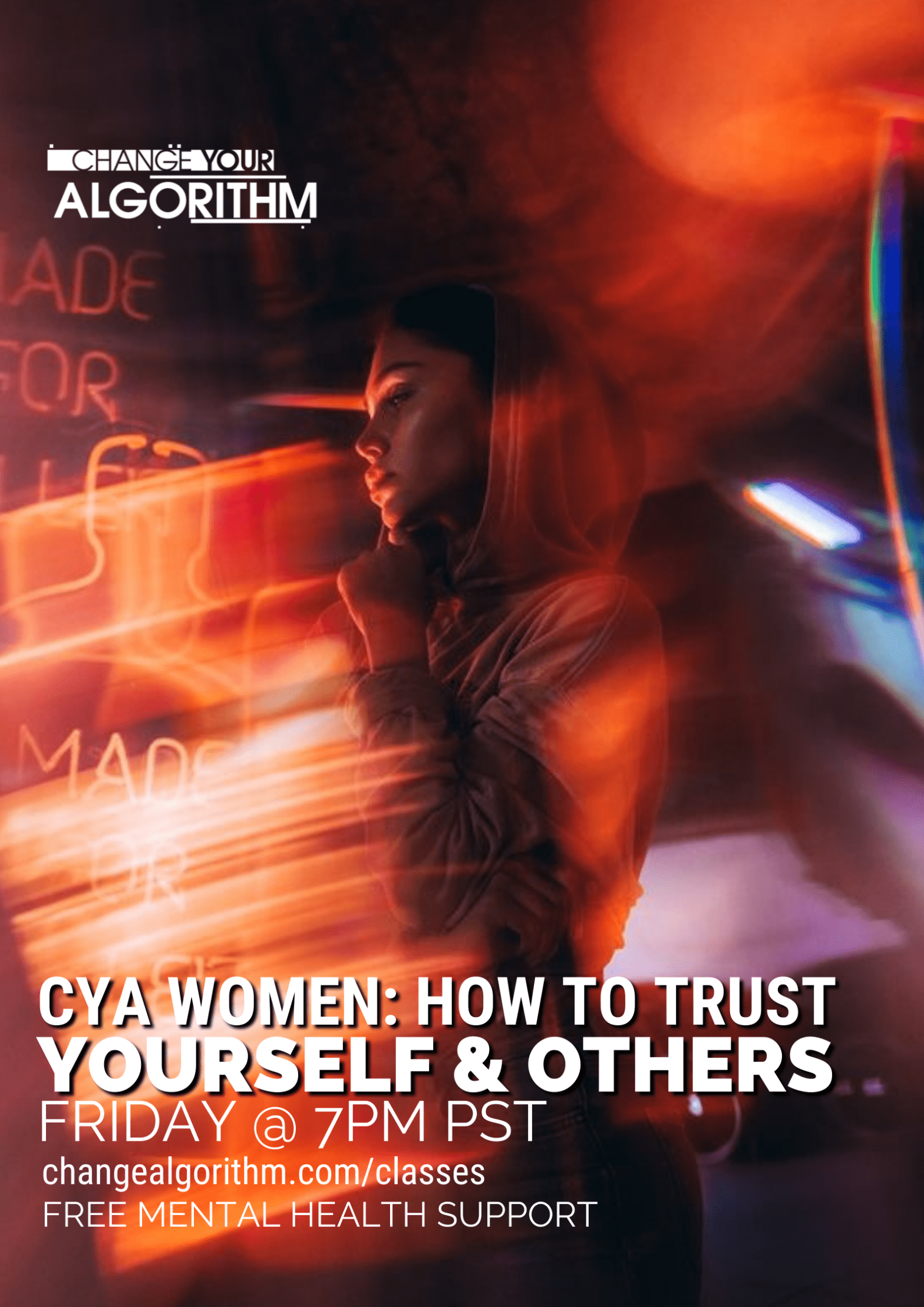 CYA WOMEN: How to Trust Yourself & Others