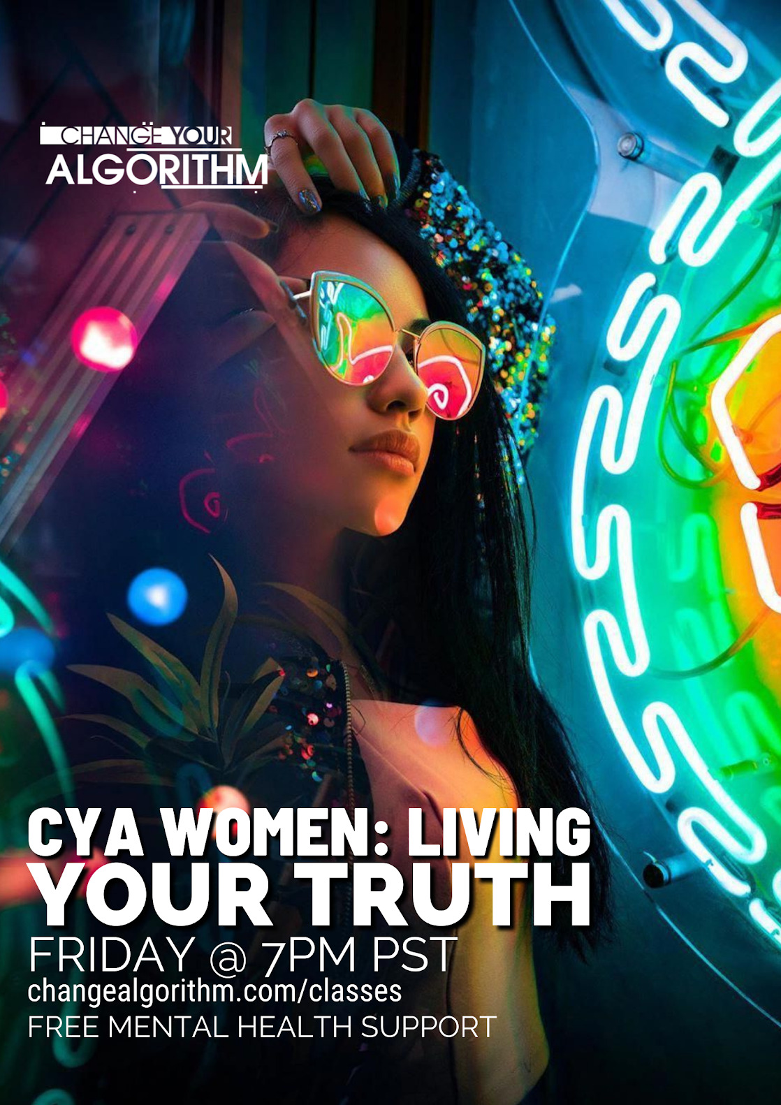 CYA WOMEN: Living Your Truth