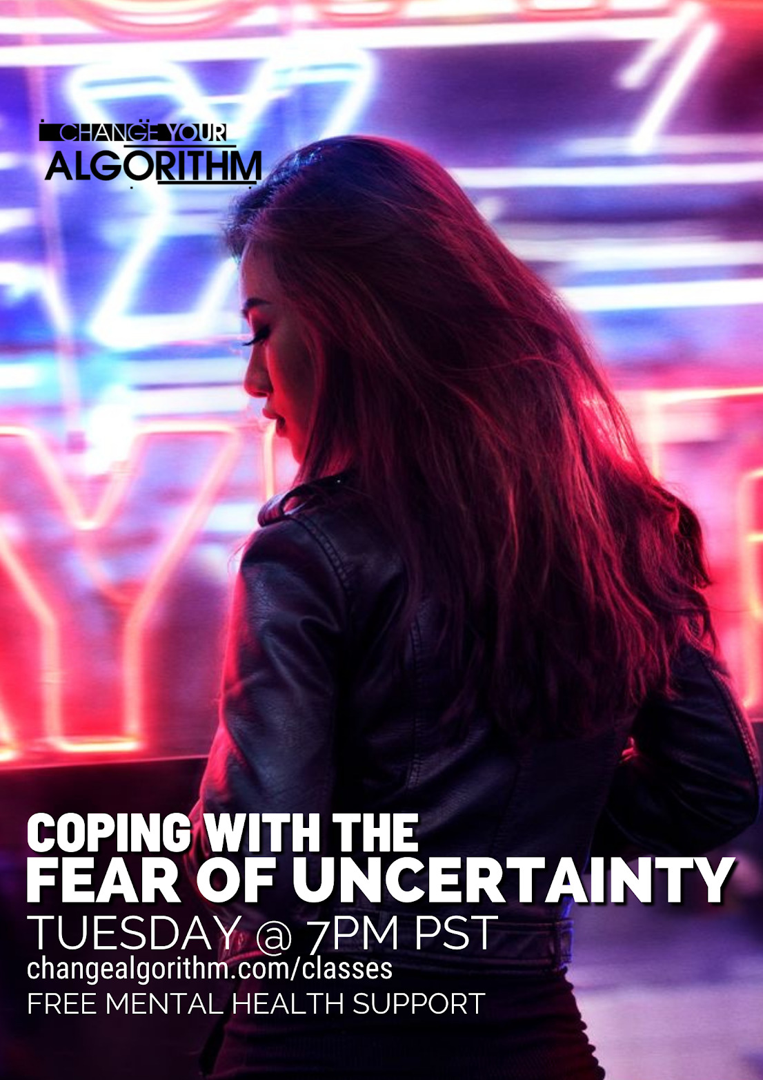 Coping With the Fear of Uncertainty