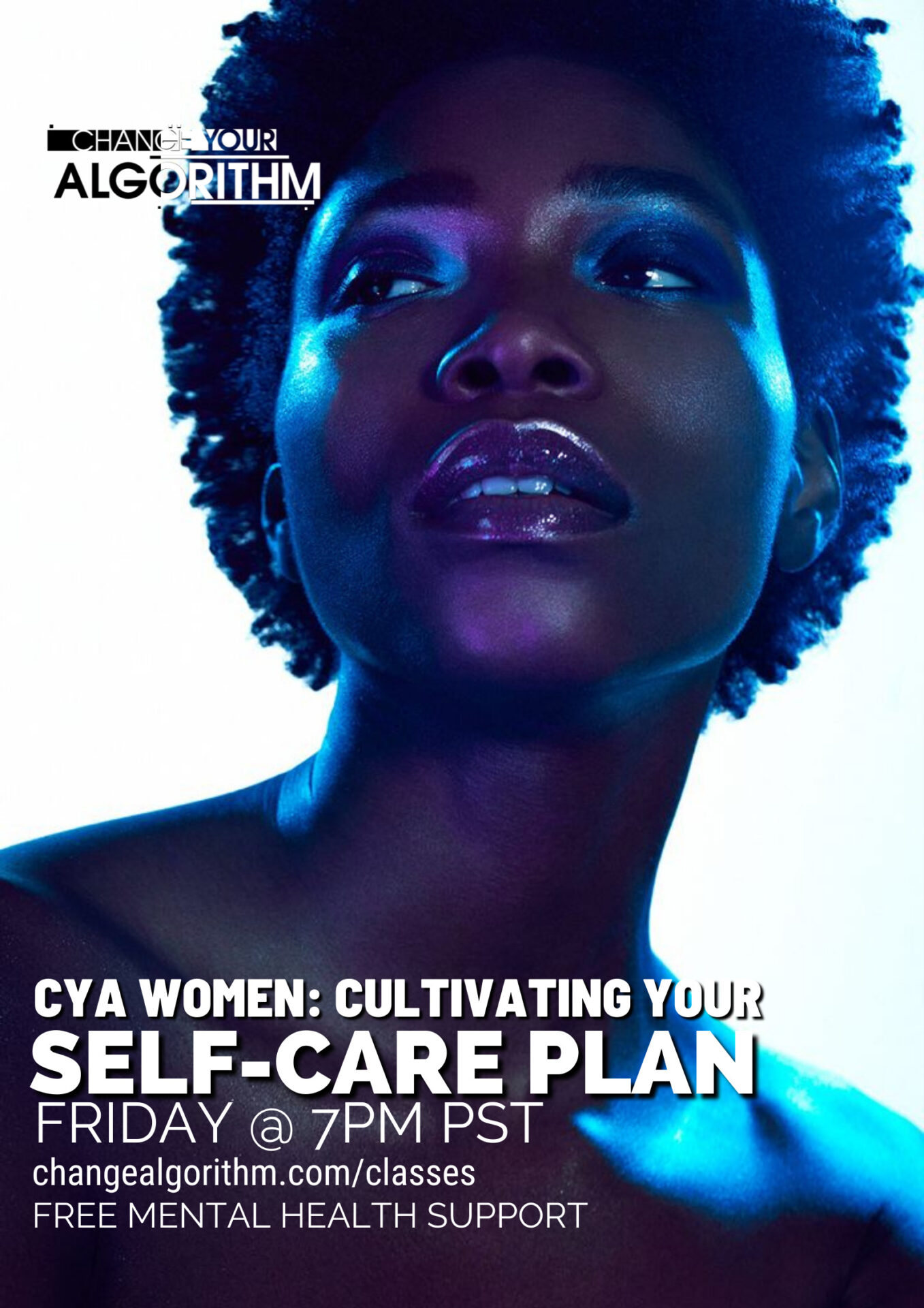 CYA WOMEN: Cultivating Your Self-Care Plan