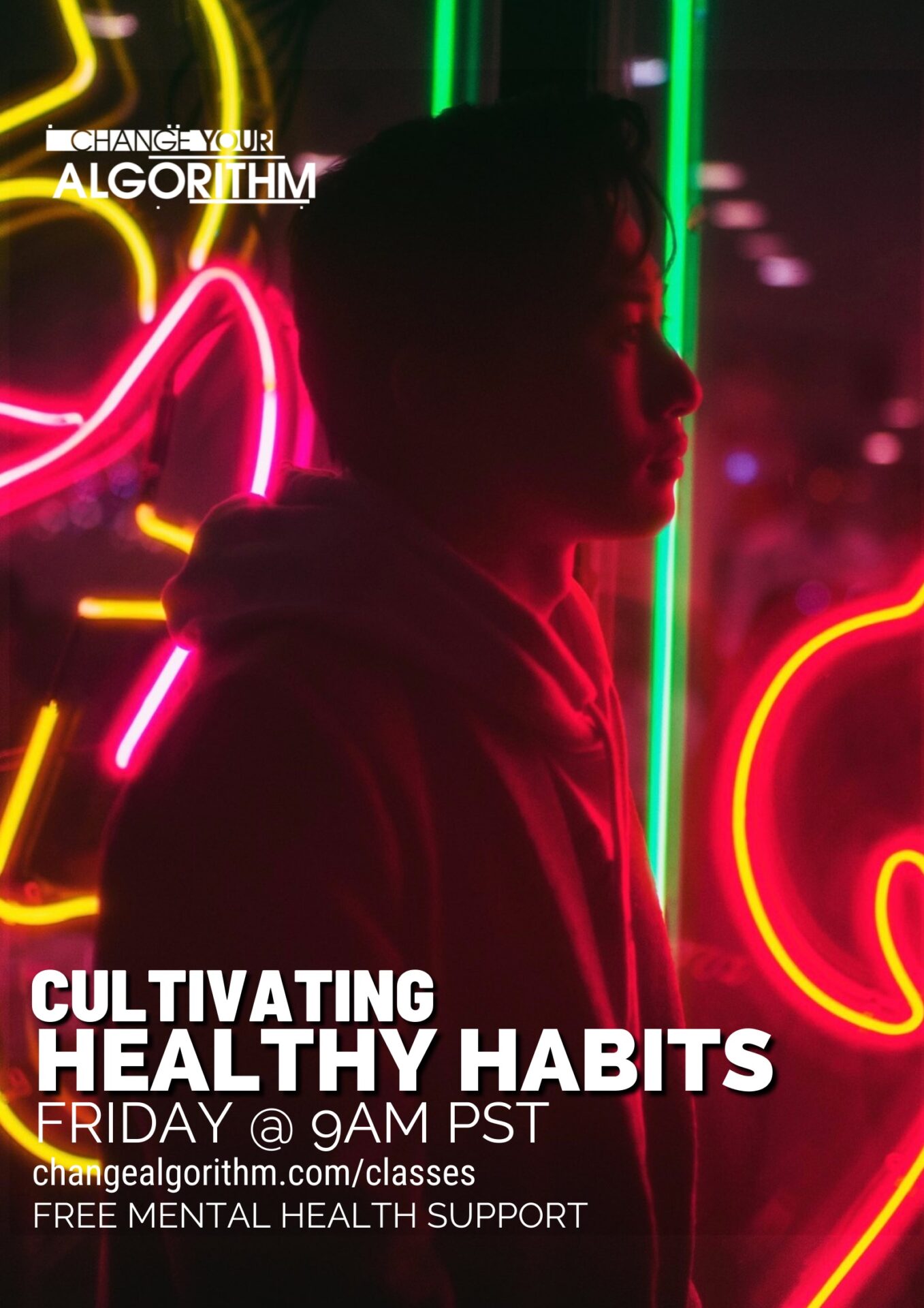 Cultivating Healthy Habits