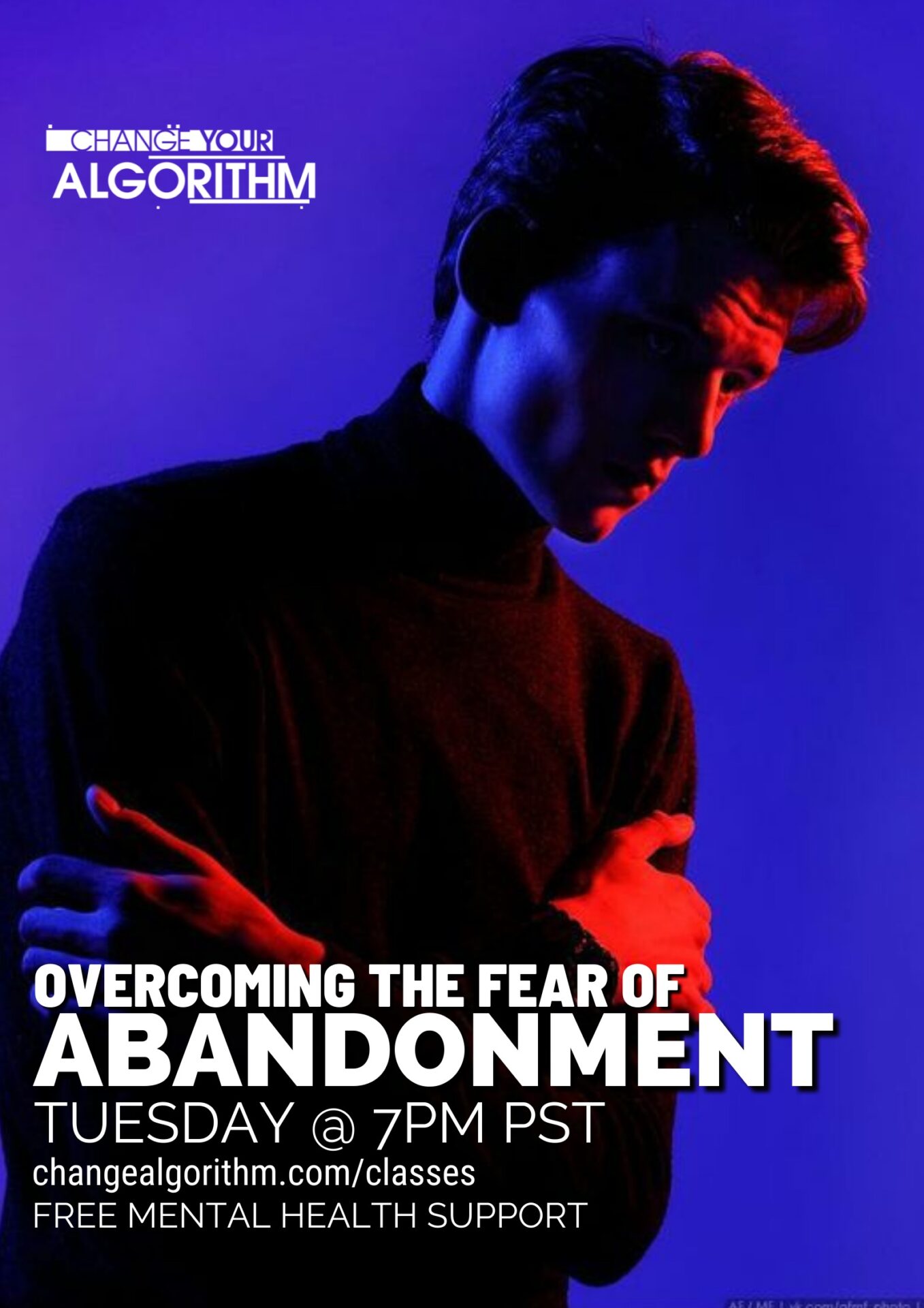 Overcoming the Fear of Abandonment