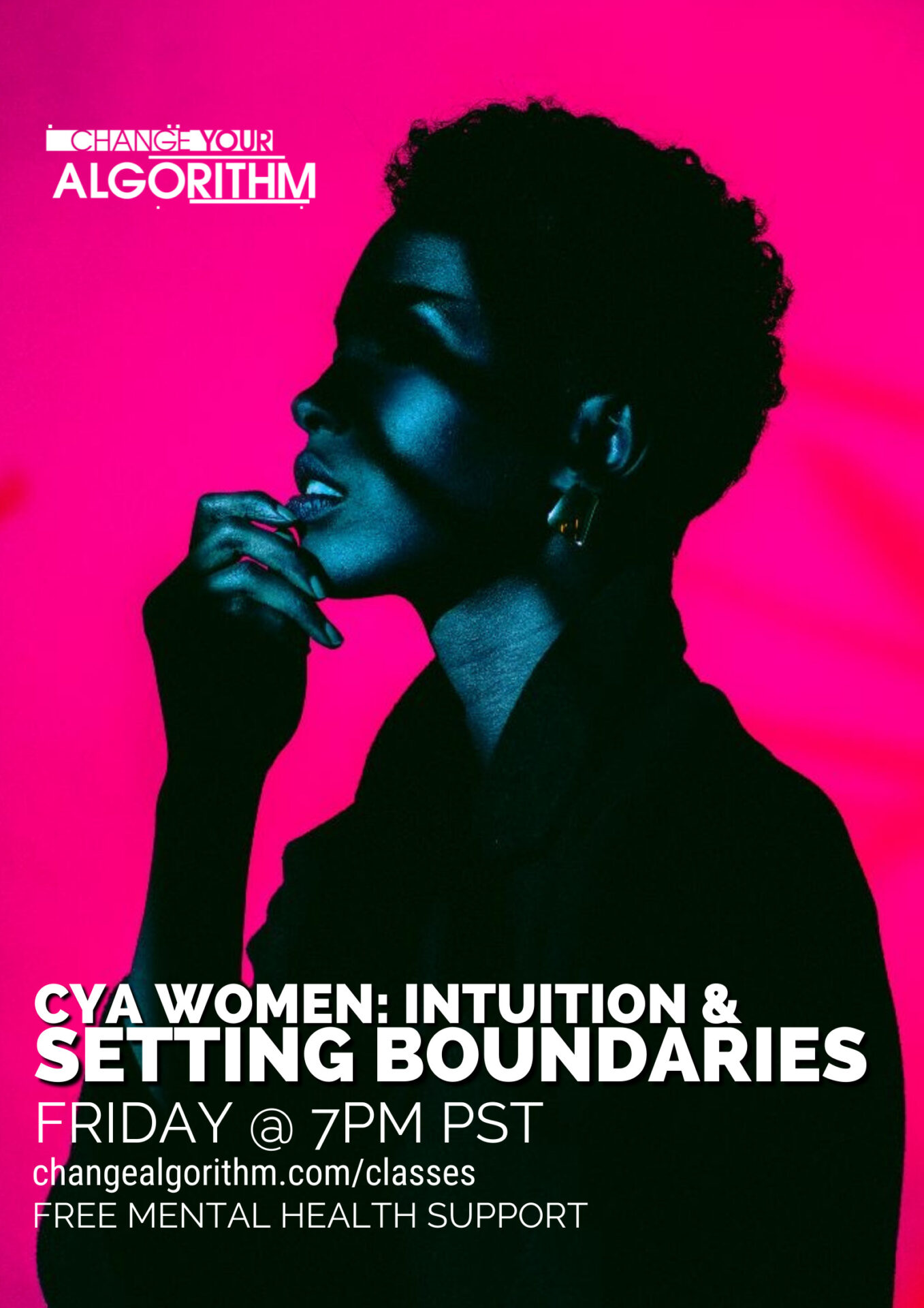 CYA WOMEN: Intuition & Setting Boundaries