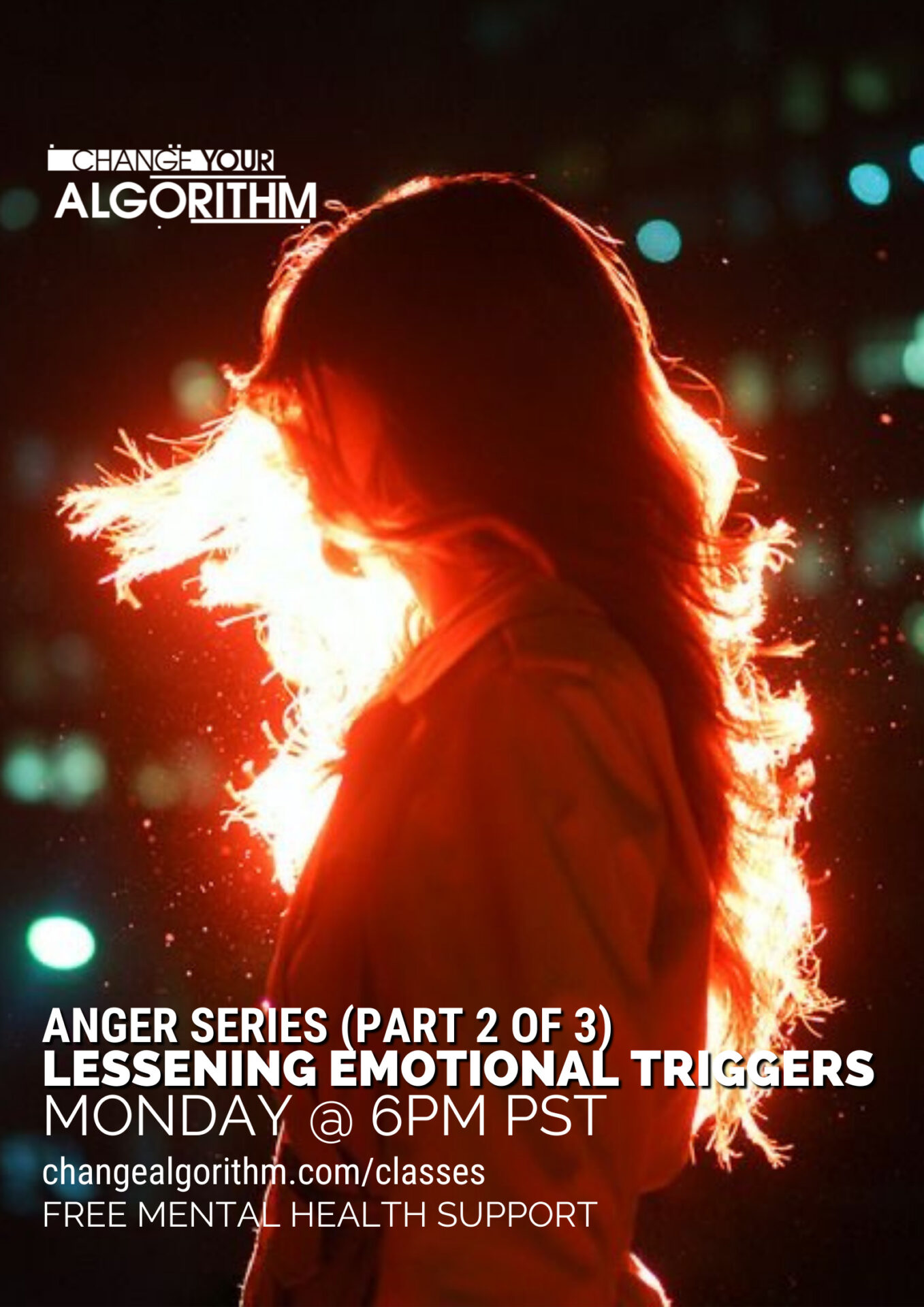 Anger Series (Part 2 of 3): Lessening Emotional Triggers